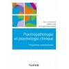 Psychopathologie et psychologie clinique