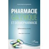 Pharmacie galénique et dermopharmacie : QCM & exercices résolus