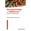 Neuropsychologie du vieillissement