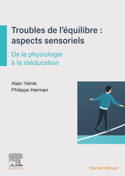 Troubles de l'équilibre : aspects sensoriels