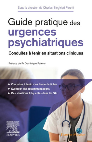 Guide pratique des urgences psychiatriques