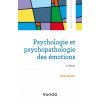 Psychologie et psychopathologie des émotions