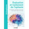 Evaluation et traitement de l'aphasie