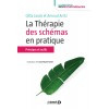 La thérapie des schémas en pratique