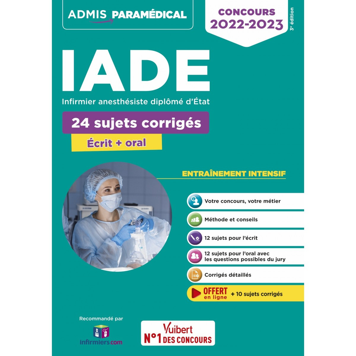 Concours IADE : 24 sujets corrigés (écrit et oral)