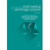 Etats généraux du droit médical et du dommage corporel