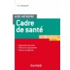 Cadre de santé en 18 notions