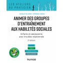 Animer des groupes d\'entraînement aux habiletés sociales