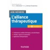 L'alliance thérapeutique en 66 notions