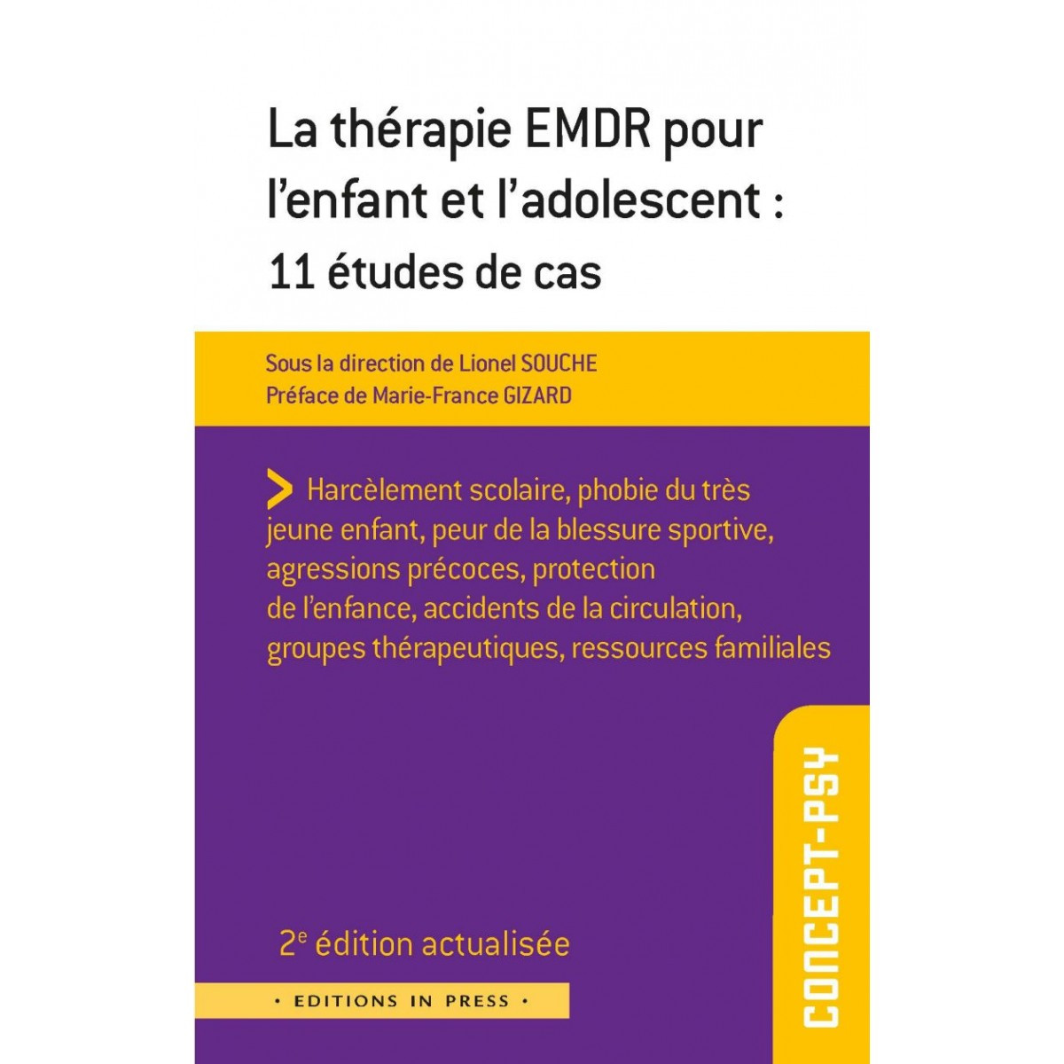 La thérapie EMDR pour l'enfant et l'adolescent : 11 études de cas