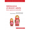 Adolescence et devenir adulte