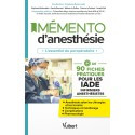 Mémento d\'anesthésie