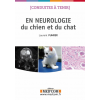 Conduites à tenir en neurologie du chien et du chat