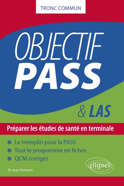 Objectif PASS & LAS