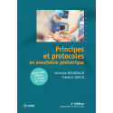 Principes et protocoles en anesthésie pédiatrique