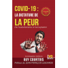 COVID-19 : la dictature de la peur