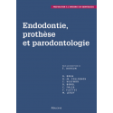 Endodontie, prothèse et parodontologie