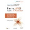 Pierre Janet : trauma et dissociation