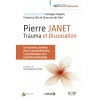 Pierre Janet : trauma et dissociation