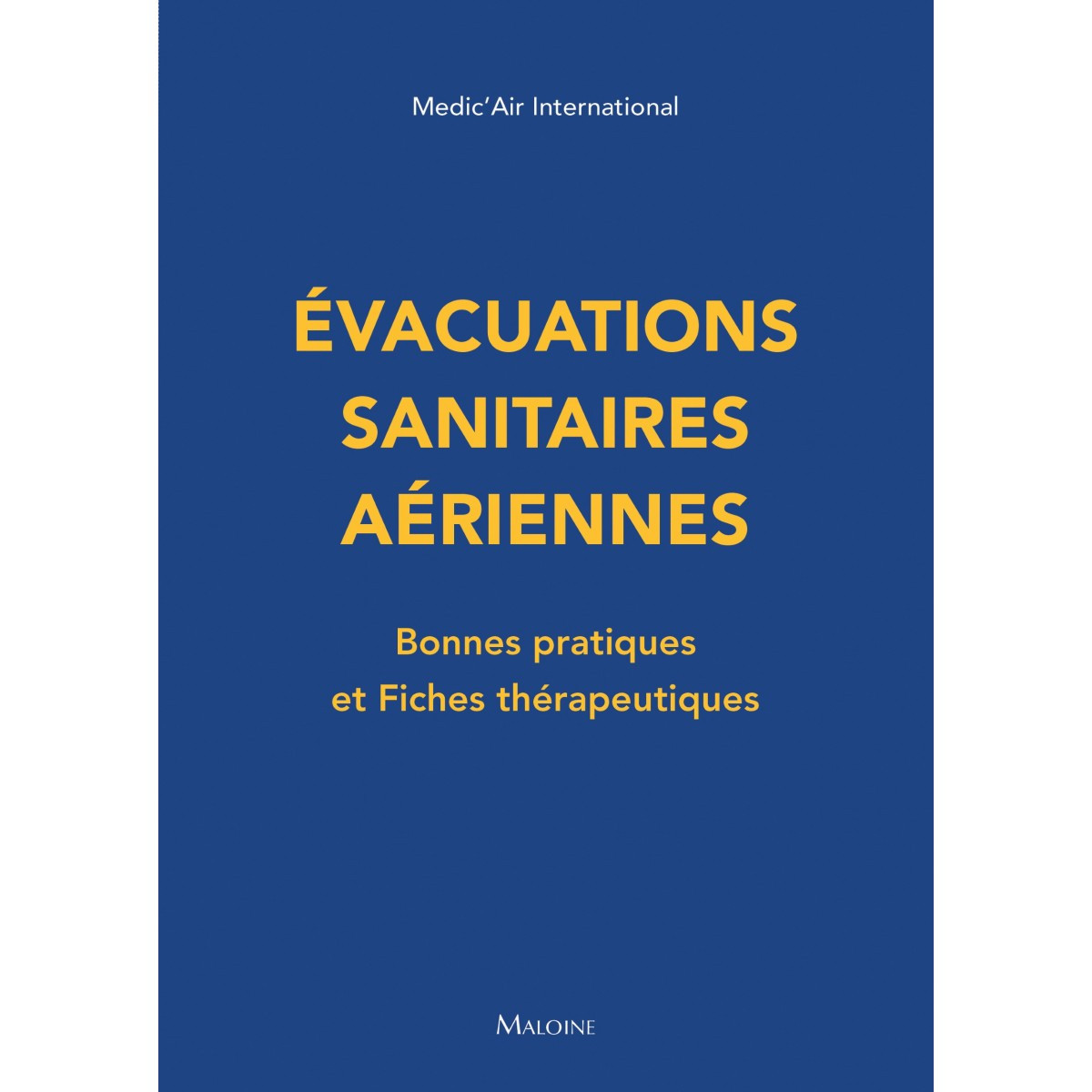 Évacuations sanitaires aériennes