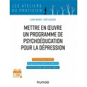 Mettre en oeuvre un programme de psychoéducation pour la dépression