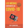 Les médias confrontés au COVID-19