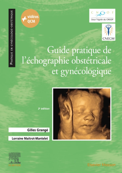 Guide pratique de l'échographie obstétricale et gynécologique