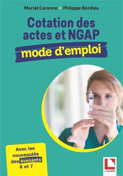 Cotation des actes et NGAP : mode d'emploi