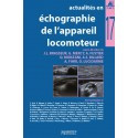 Actualités en échographie de l\'appareil locomoteur, tome 17