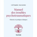 Manuel des troubles psychotraumatiques