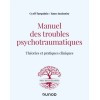 Manuel des troubles psychotraumatiques