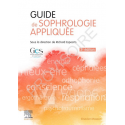 Guide de sophrologie appliquée