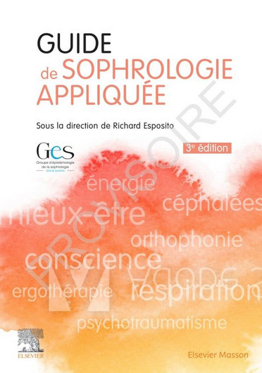 Guide de sophrologie appliquée