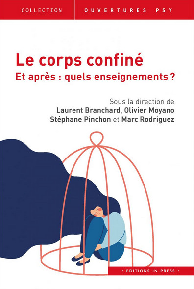 Le corps confiné