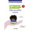 50 fiches pour aider son enfant à écrire