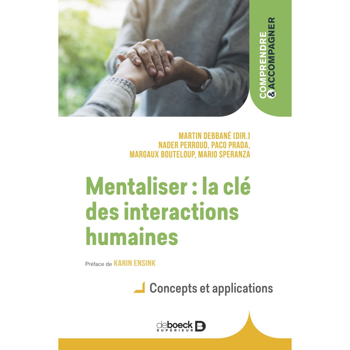 Mentaliser : la clé des interactions humaines