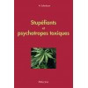 Stupéfiants et psychotropes toxiques