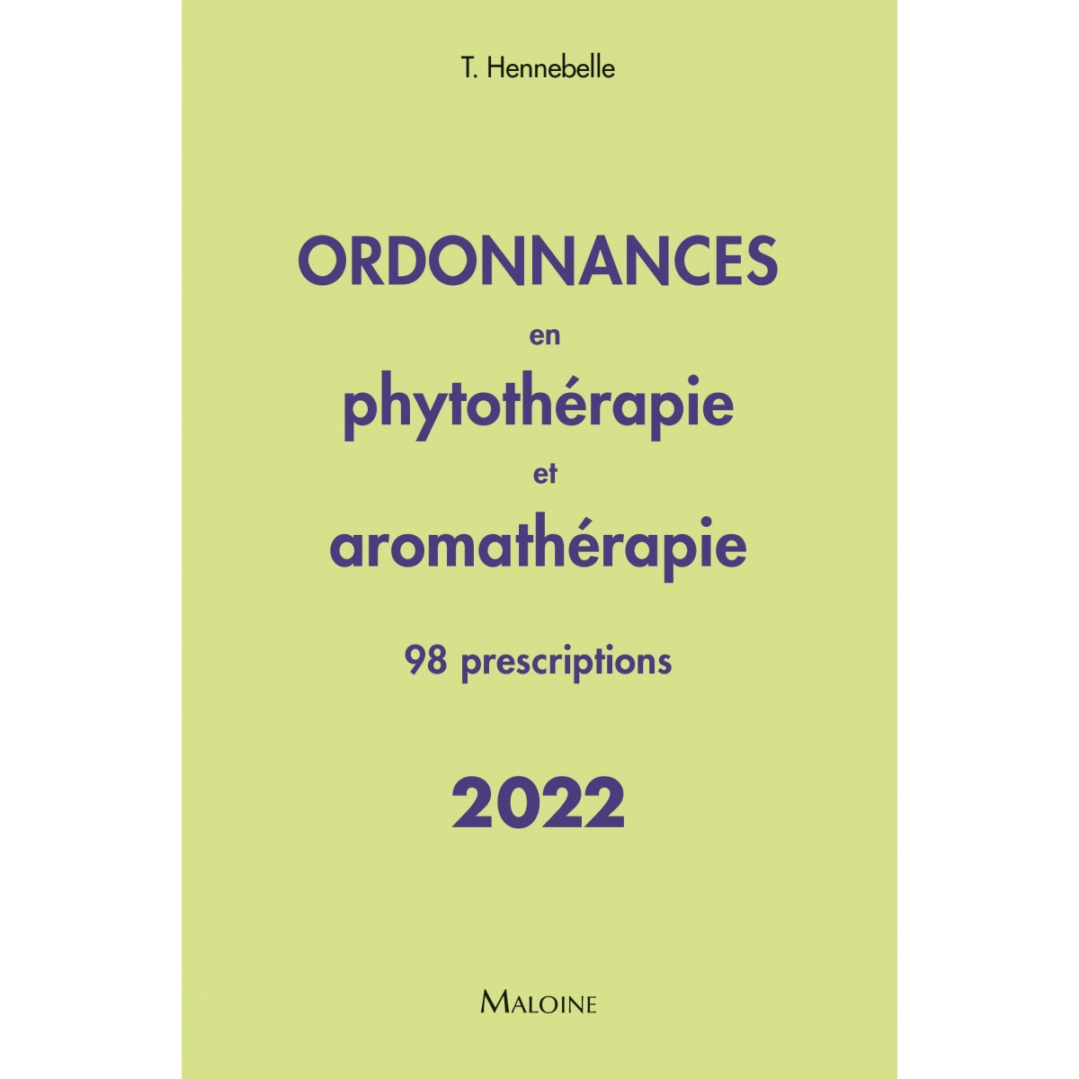 Ordonnances en phytothérapie et aromathérapie