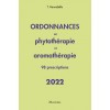 Ordonnances en phytothérapie et aromathérapie