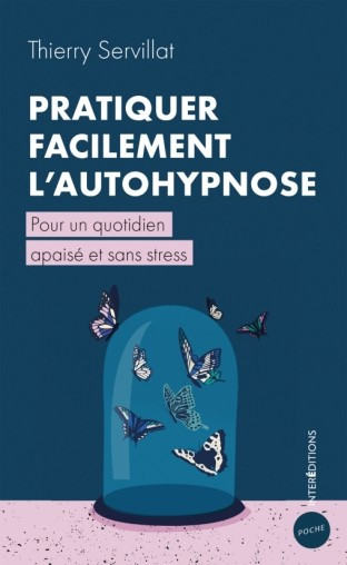 Pratiquer facilement l'auto-hypnose