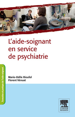 L'aide-soignant en service de psychiatrie