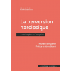 La perversion narcissique