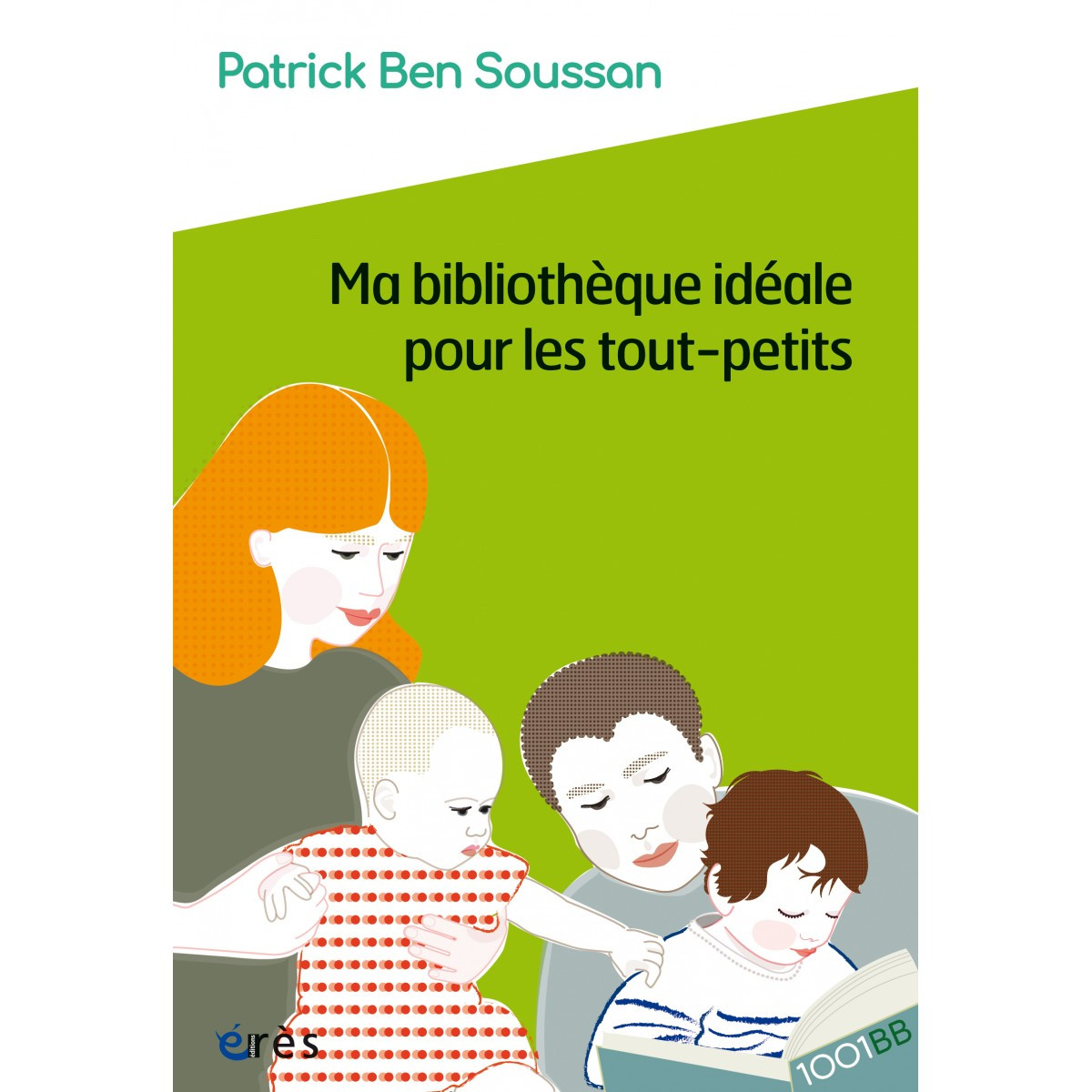 Ma bibliothèque idéale pour les tout-petits