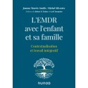 L\'EMDR avec l\'enfant et sa famille