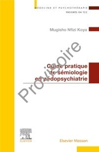 Guide pratique de sémiologie en pédopsychiatrie