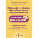 Rééducation vestibulaire des enfants sourds en psychomotricité