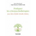 Pratiquer les cyberpsychothérapies