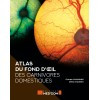 Atlas du fond d'œil des carnivores domestiques