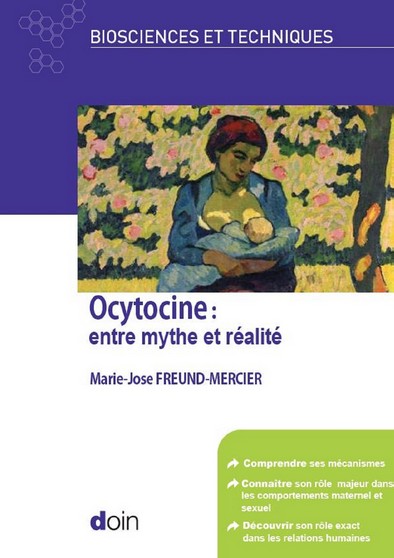 Ocytocine : entre mythe et réalité