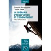 La thérapie d'acceptation et d'engagement